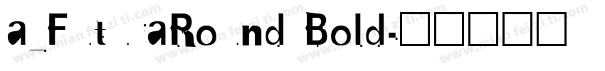 a_FuturaRound Bold字体转换